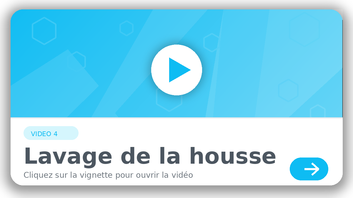 Lavage de la housse